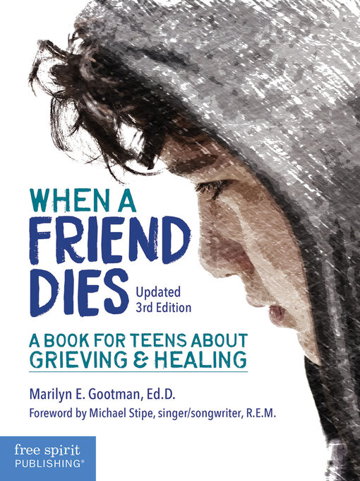 Title details for When a Friend Dies by Marilyn E. Gootman - Available